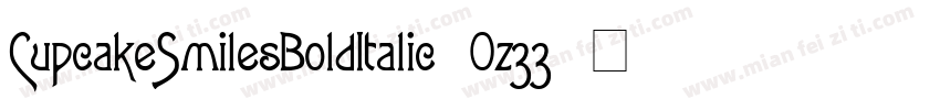 CupcakeSmilesBoldItalic-Oz33字体转换