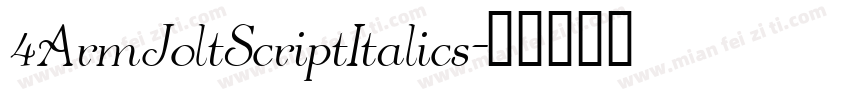 4ArmJoltScriptItalics字体转换