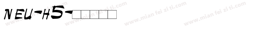 neu-h5字体转换