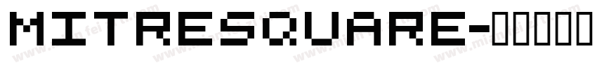 MitreSquare字体转换