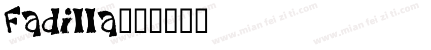 Fadilla字体转换
