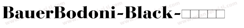BauerBodoni-Black字体转换