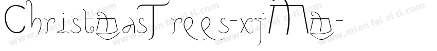 ChristmasTrees-xjMm字体转换