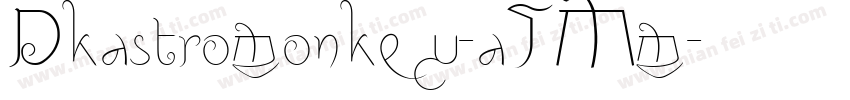 Dkastromonkey-aJMm字体转换