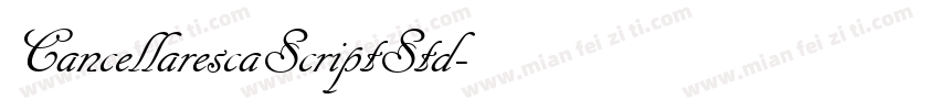 CancellarescaScriptStd字体转换