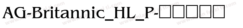 AG-Britannic_HL_P字体转换