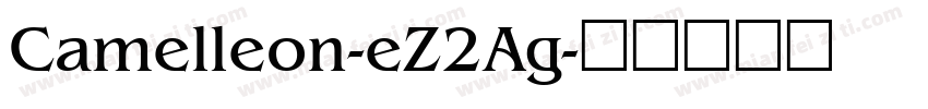 Camelleon-eZ2Ag字体转换