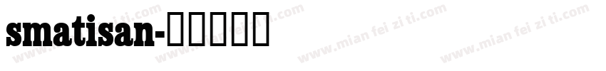 smatisan字体转换