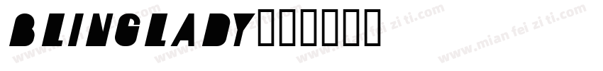 BLINGLADY字体转换