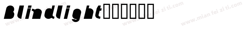 Blindlight字体转换