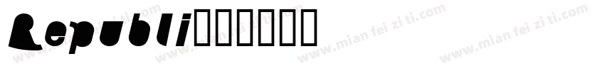 Republi字体转换