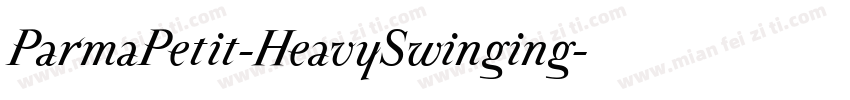 ParmaPetit-HeavySwinging字体转换
