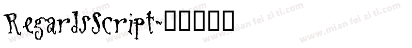 RegardsScript字体转换