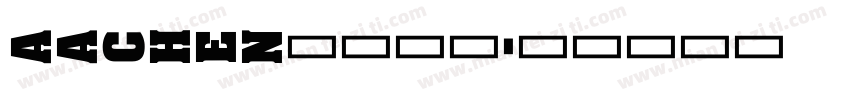 Aachen字体下载字体转换