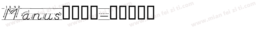 Manus字体下载字体转换