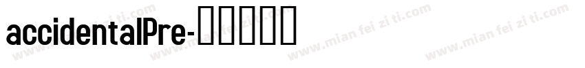 accidentalPre字体转换