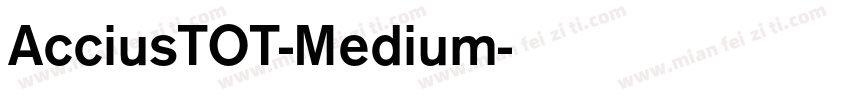 AcciusTOT-Medium字体转换