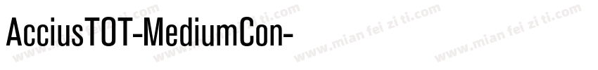 AcciusTOT-MediumCon字体转换