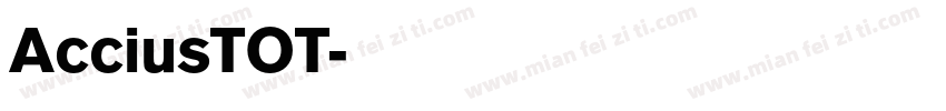 AcciusTOT字体转换