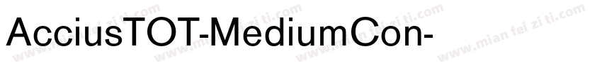 AcciusTOT-MediumCon字体转换