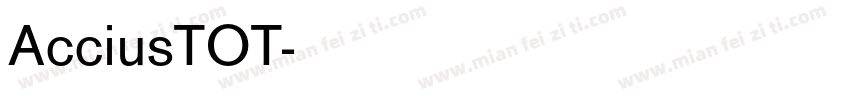 AcciusTOT字体转换