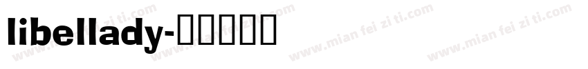 libellady字体转换