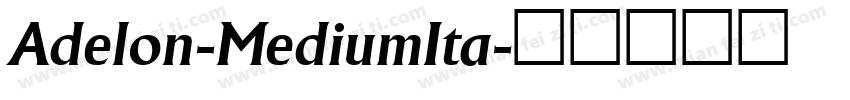 Adelon-MediumIta字体转换
