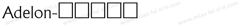 Adelon字体转换
