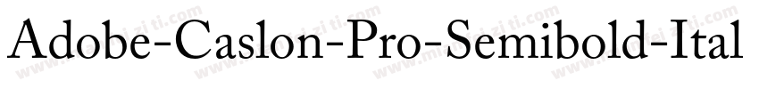 Adobe-Caslon-Pro-Semibold-Italic_2字体转换