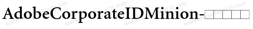 AdobeCorporateIDMinion字体转换