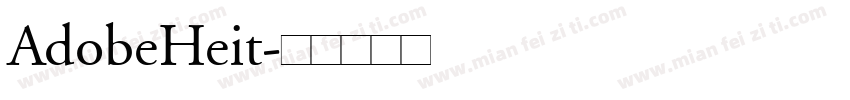 AdobeHeit字体转换