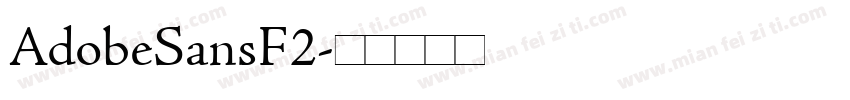 AdobeSansF2字体转换