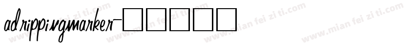 adrippingmarker字体转换