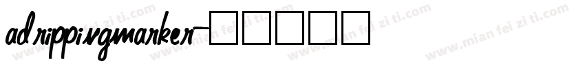 adrippingmarker字体转换
