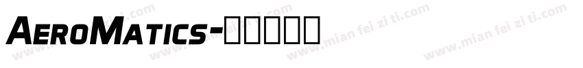 AeroMatics字体转换