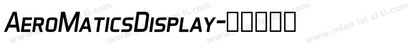 AeroMaticsDisplay字体转换