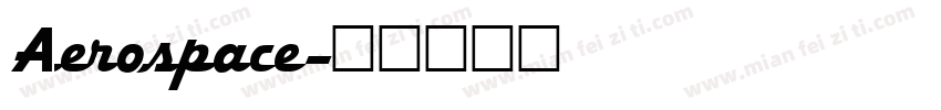 Aerospace字体转换