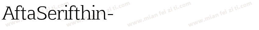 AftaSerifthin字体转换