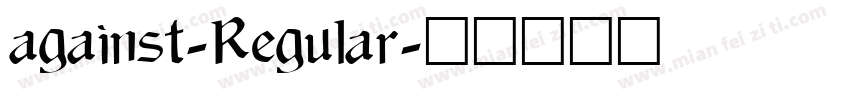against-Regular字体转换
