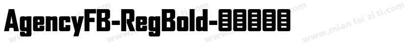 AgencyFB-RegBold字体转换