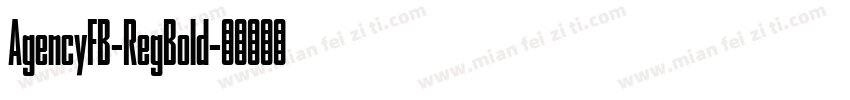 AgencyFB-RegBold字体转换