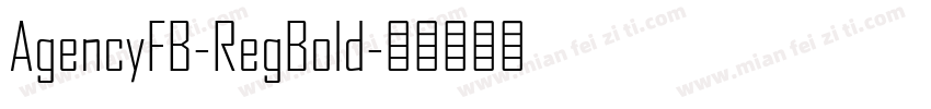AgencyFB-RegBold字体转换