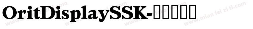 OritDisplaySSK字体转换