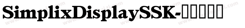 SimplixDisplaySSK字体转换