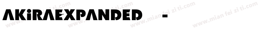 akiraExpanded字体字体转换