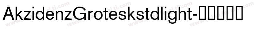 AkzidenzGroteskstdlight字体转换