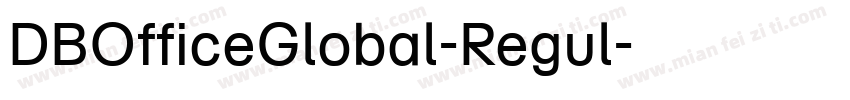 DBOfficeGlobal-Regul字体转换