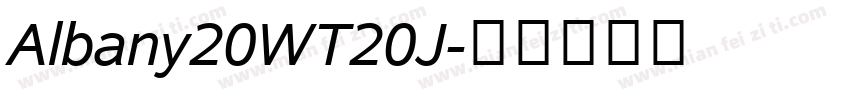 Albany20WT20J字体转换