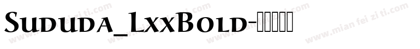 Sududa_LxxBold字体转换