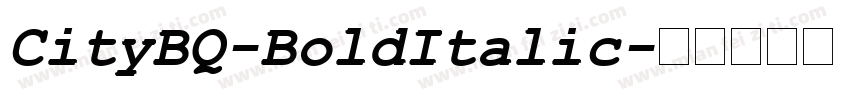 CityBQ-BoldItalic字体转换